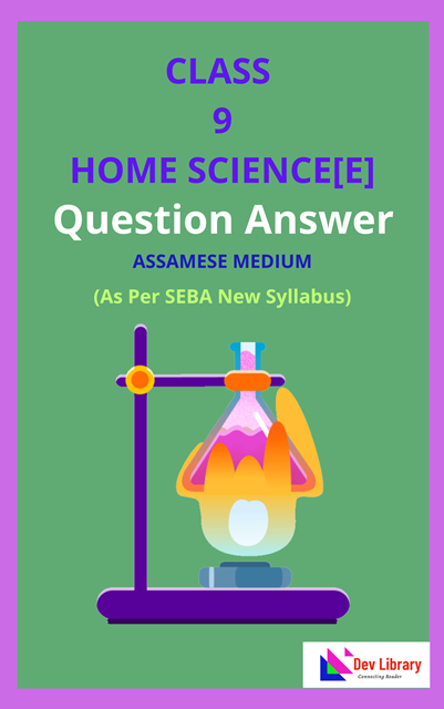 Class 9 Elective Home Science Question Answer