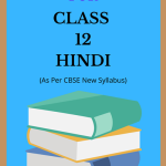 NCERT Class 12 Hindi Solutions