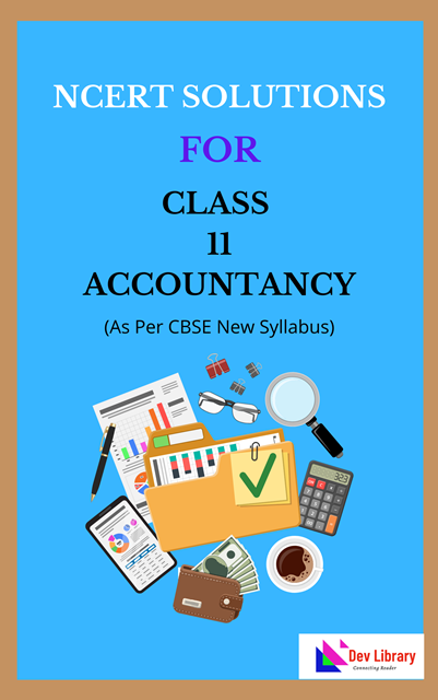 NCERT Class 11 Accountancy Solutions