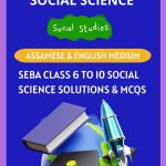 SEBA Social Science Class 6 to 10