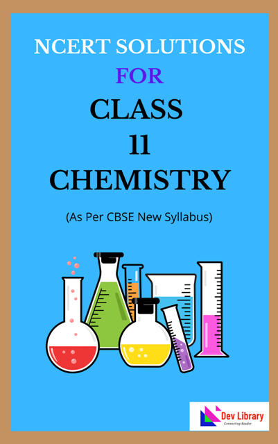 NCERT Class 11 Chemistry Solutions