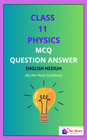 Class 11 Physics MCQ Solutions