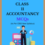 NCERT Class 11 Accountancy MCQ Solutions
