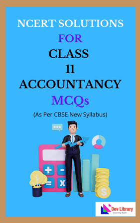 NCERT Class 11 Accountancy MCQ Solutions