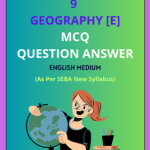 SEBA Class 9 Geography MCQ Solutions