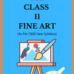 NCERT Class 11 Fine Art Solutions