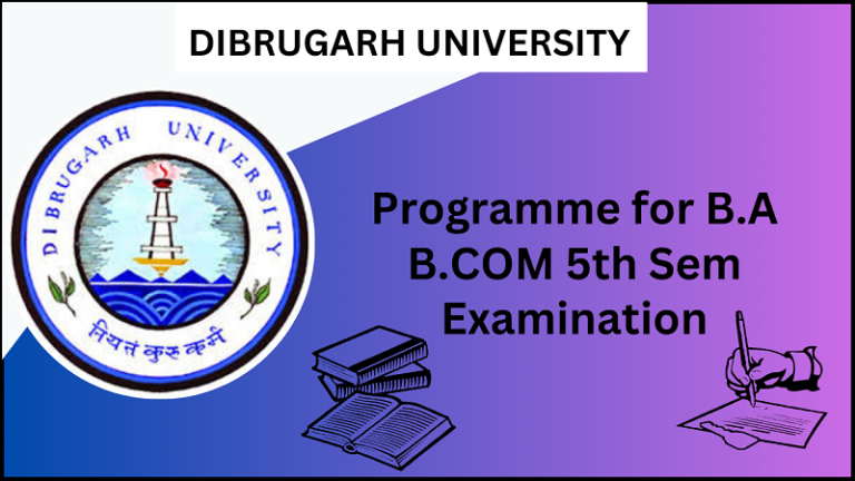 Programme for BA B COM 5th Sem Examination Centre for Distance and Open ...
