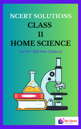 NCERT Class 11 Home Science Solutions