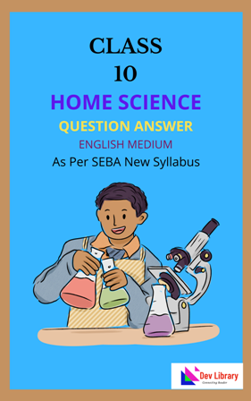 SEBA Class 10 Home Science Solutions English Medium