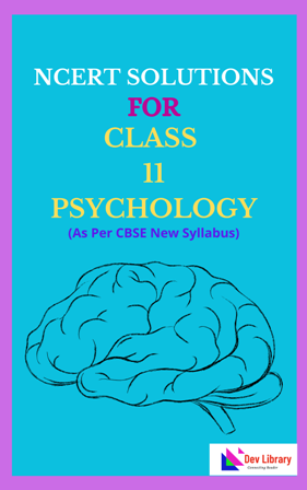 NCERT Class 11 Psychology Solutions