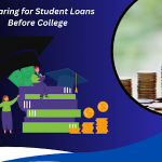 Preparing for Student Loans Before College