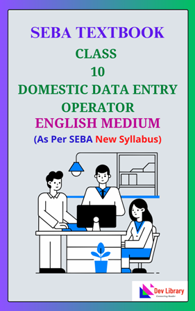 SEBA Class 10 Domestic Data Entry Operator PDF Book English Medium