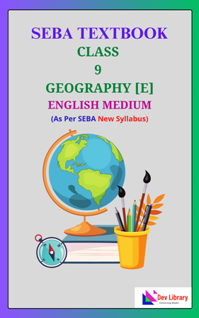 SEBA Class 9 Geography PDF Book English Medium