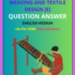 Class 9 Weaving and Textile Design Solutions English Medium