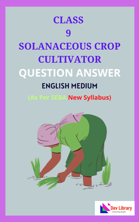 SEBA Class 9 Solanaceous Crop Cultivator Solutions English Medium