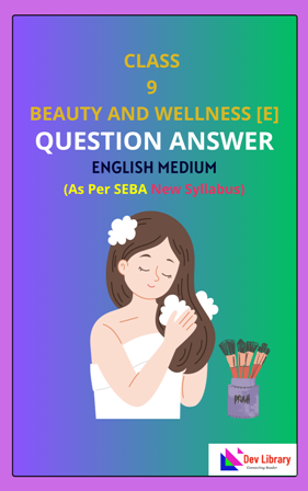 Class 9 Beauty And Wellness Solutions English Medium