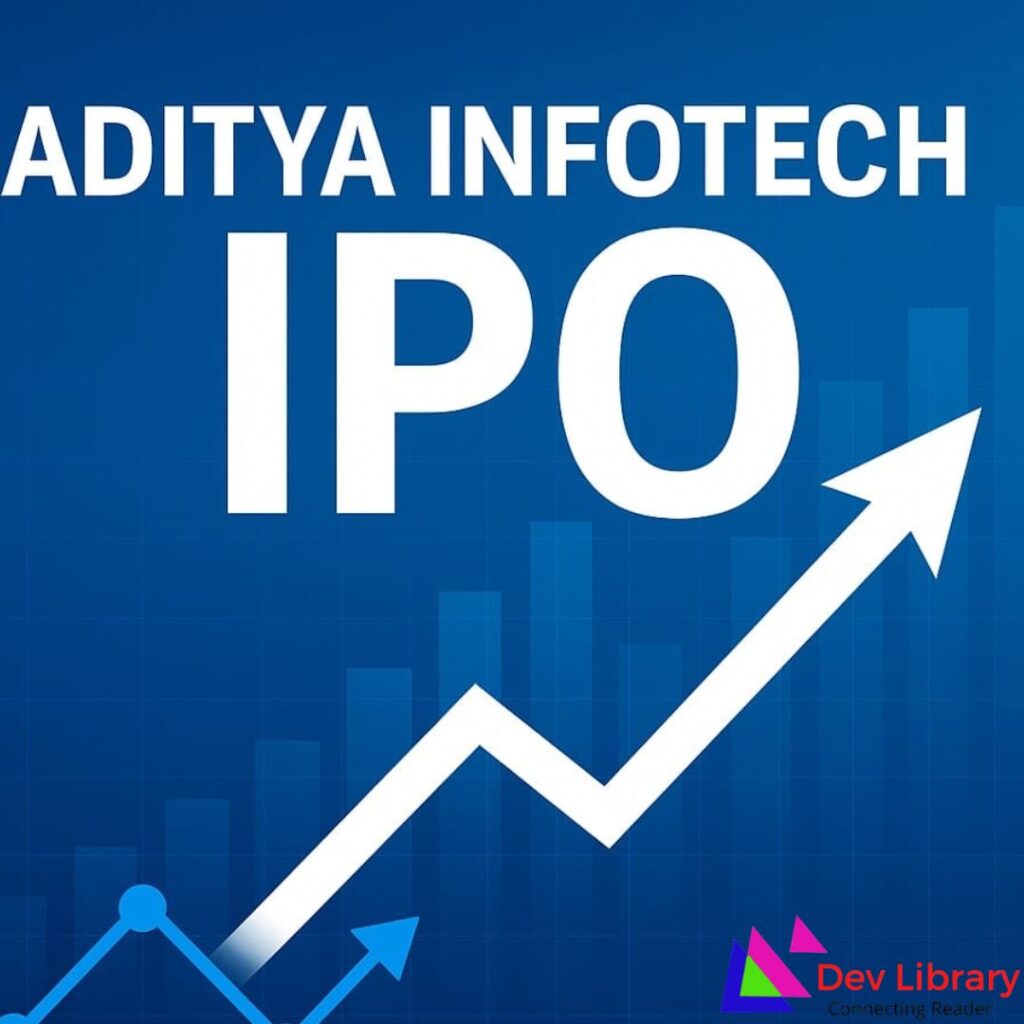 Aditya Infotech IPO