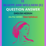 Class 11 Elective Beauty and Wellness Solutions English Medium
