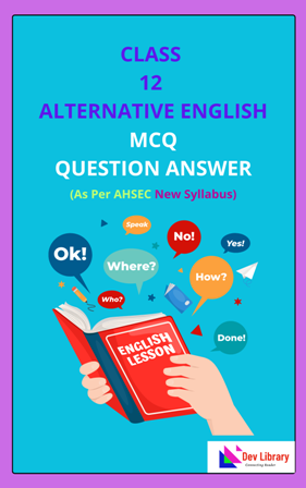 Class 12 Alternative English MCQ Solutions