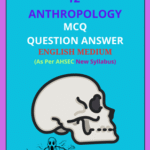Class 12 Anthropology MCQ Solutions English Medium