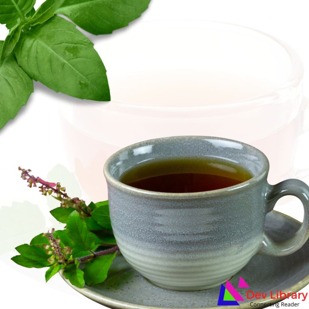 Basil Tea A Natural Wellness