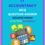 Class 11 Accountancy MCQ Question Answer Assamese Medium