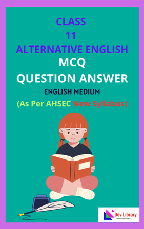 Class 11 Alternative English MCQ Question Answer