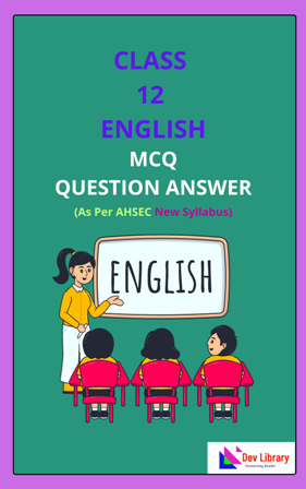 Class 12 English MCQ Question Answer