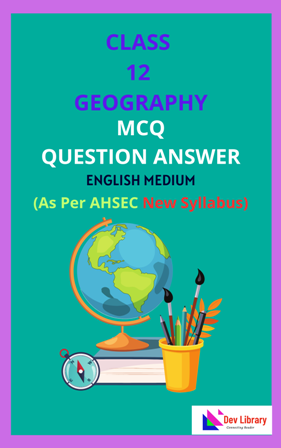 Class 12 Geography MCQ Question Answer English Medium