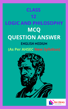 Class 12 Logic and Philosophy MCQ Question Answer English Medium