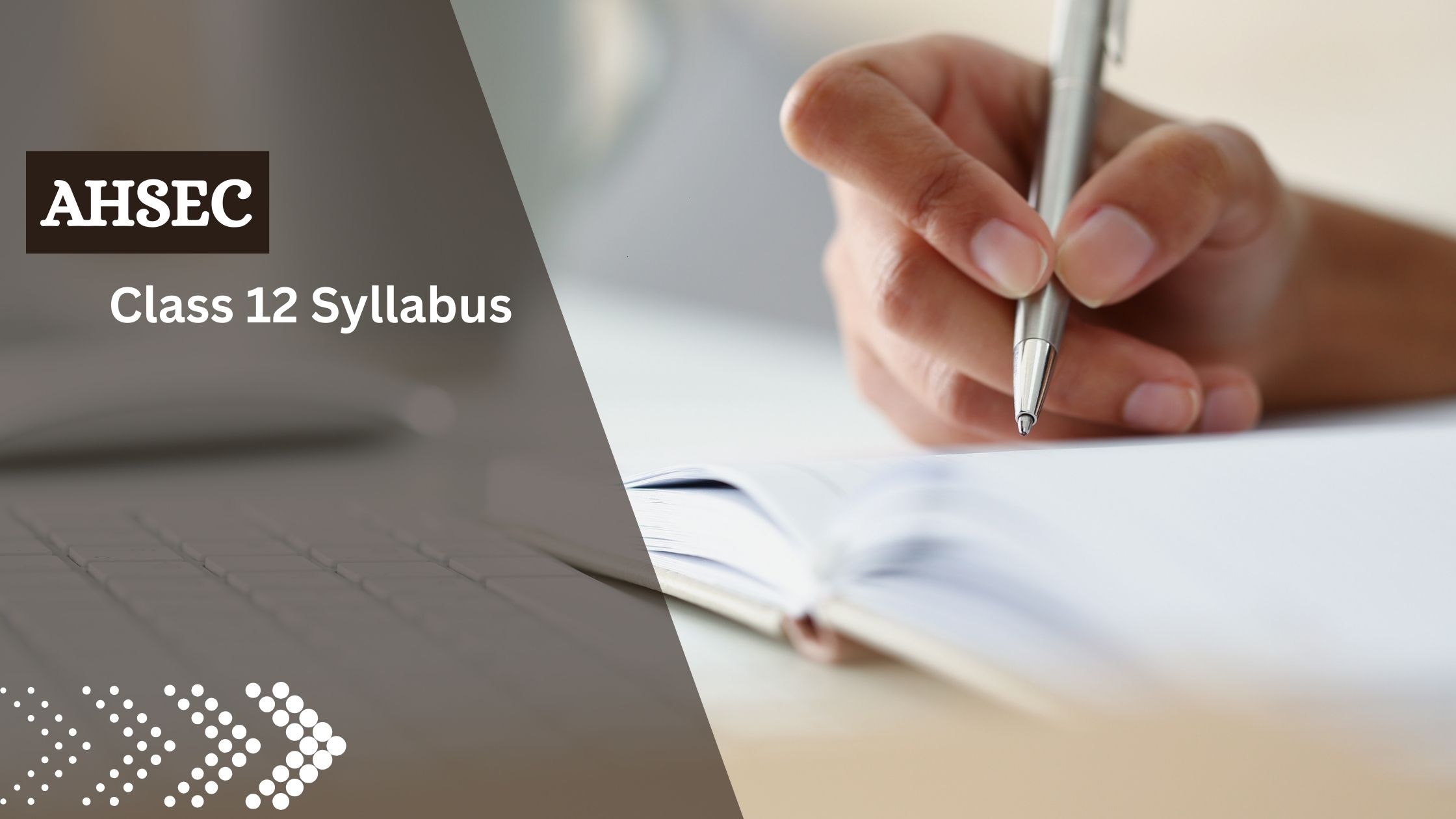 AHSEC Class 12 Syllabus