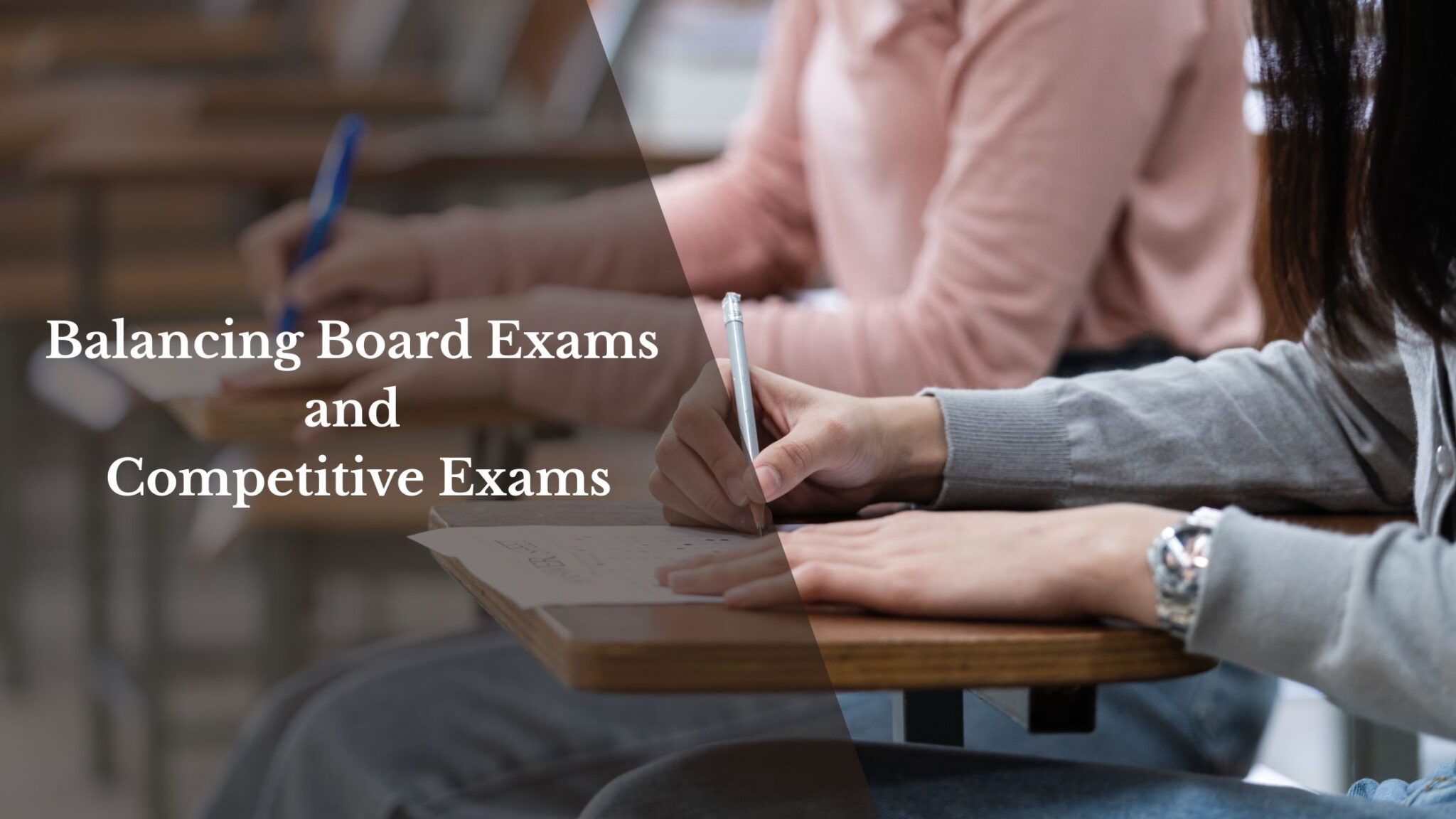 Time Management Tricks: Balancing Board Exams and Competitive Exams ...