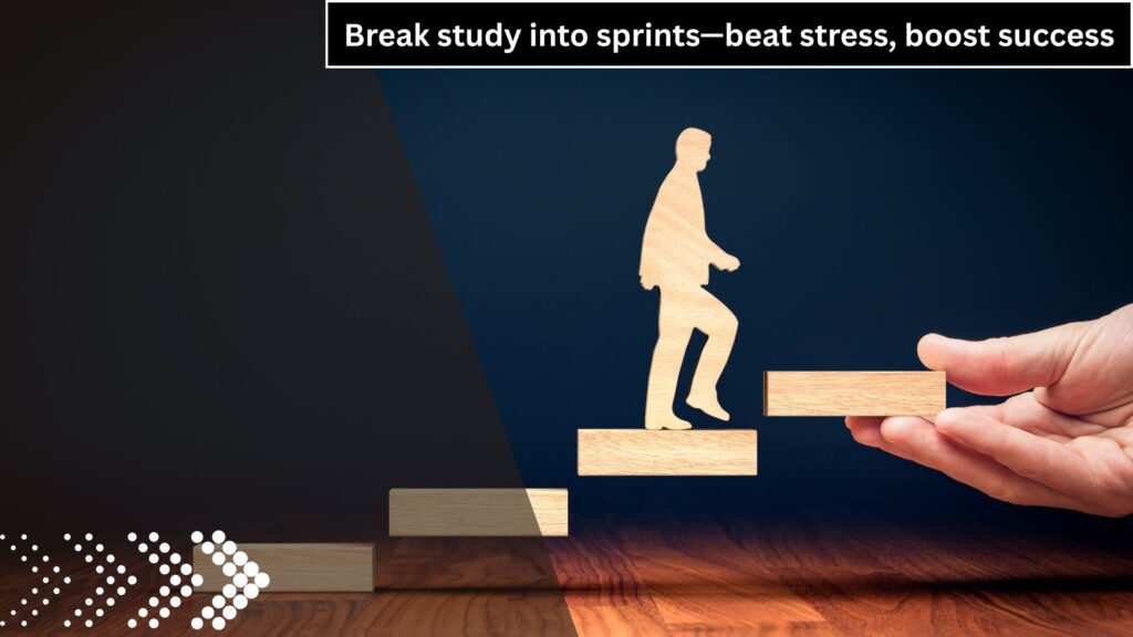 Smart Study in Sprints Shine Bright in Exams Techniques Health Boosts Why This Beats Marathon Studying