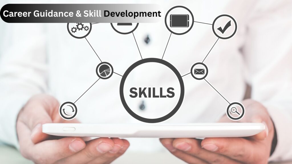 Career Guidance & Skill Development