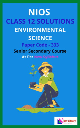 NIOS Class 12 Environmental Science Solutions