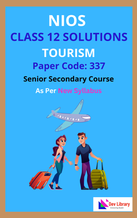 NIOS Class 12 Tourism Solutions