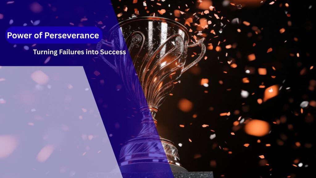 Power of Perseverance