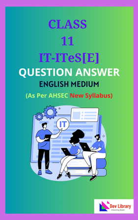Class 11 IT Solutions English Medium