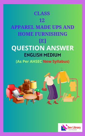 Class 12 Apparel Made Ups and Home Furnishing Solutions English Medium