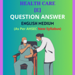 Class 12 Health Care Solutions English Medium