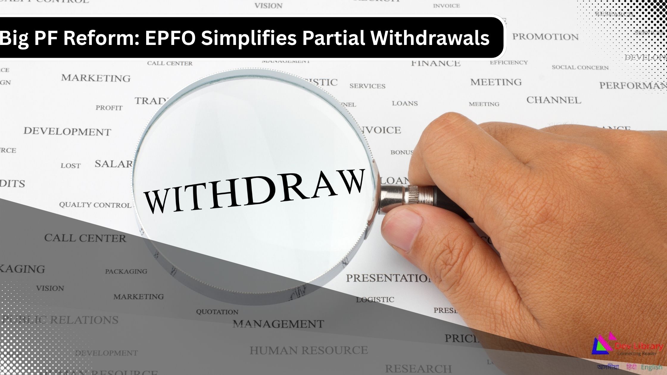 EPFO Simplifies Partial Withdrawals Sets 25 Per Minimum Balance Rule