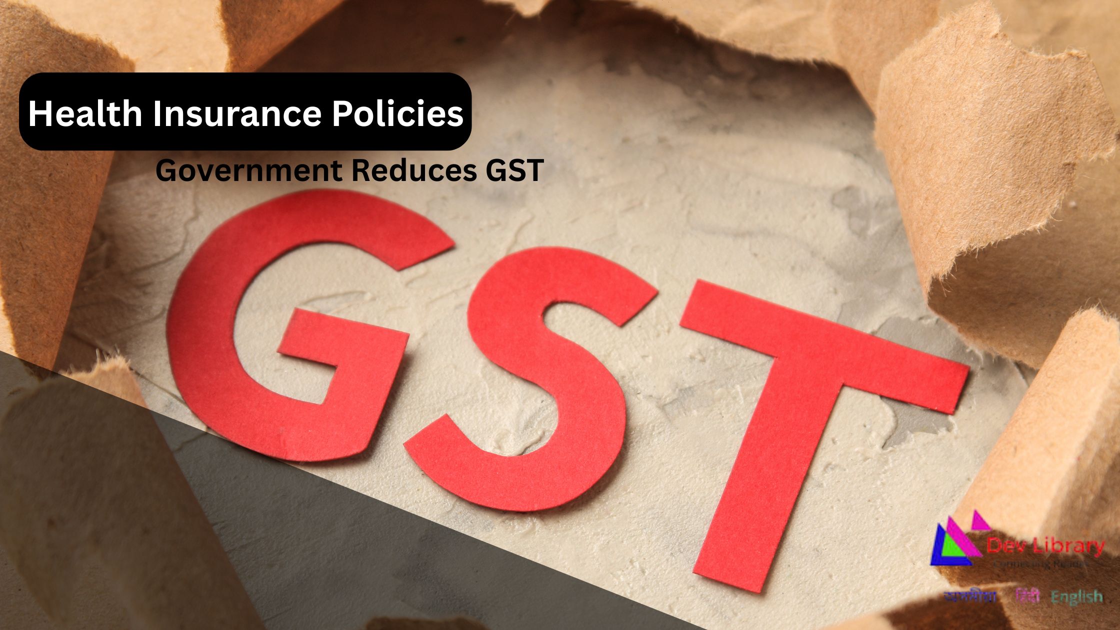 Government Reduces GST to 0% on Term and Health Insurance