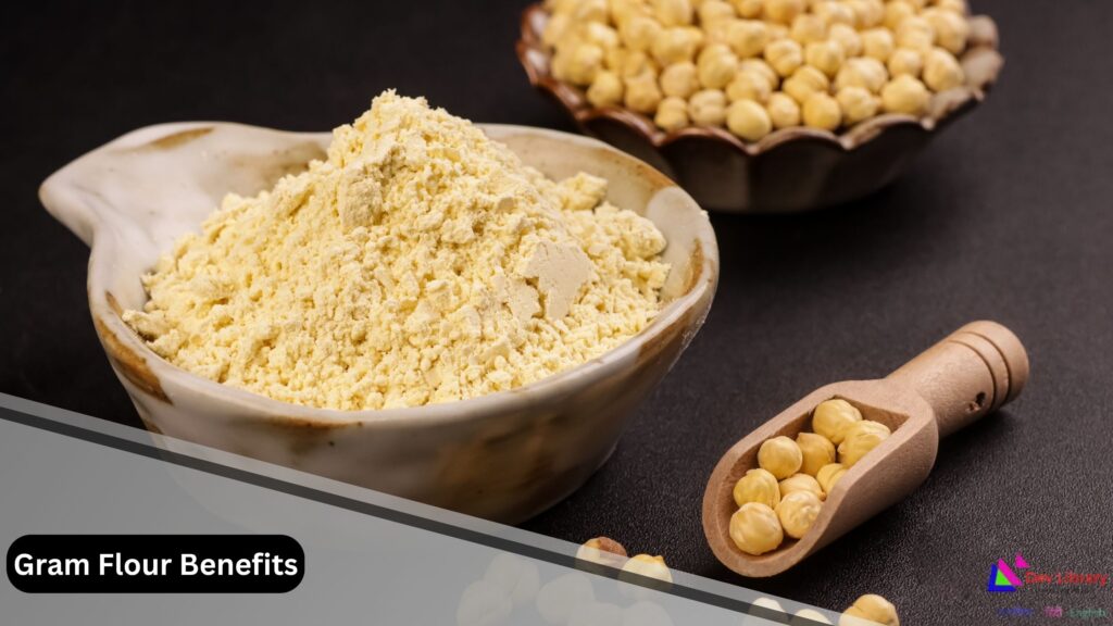 Gram Flour Besan Health Benefits Uses Nutrition & Side-Effects