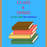 NCERT Class 8 Hindi New Solutions