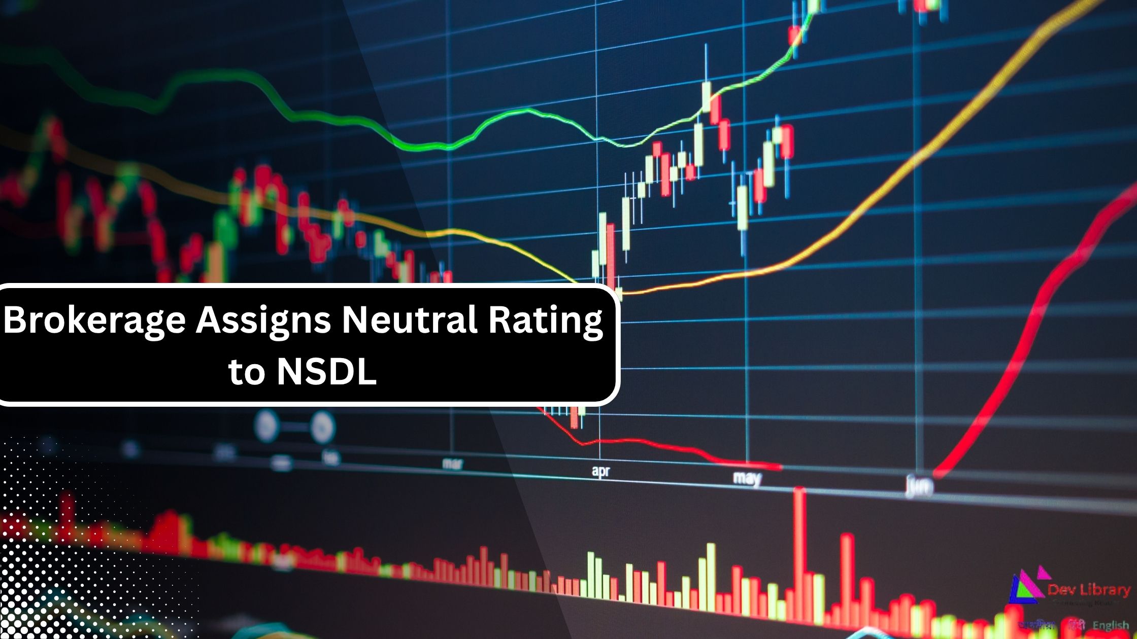 Brokerage Assigns Neutral Rating to NSDL