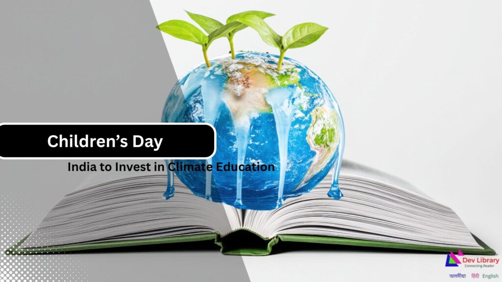 Climate Education Childrens Day Call for India to Invest in Learning