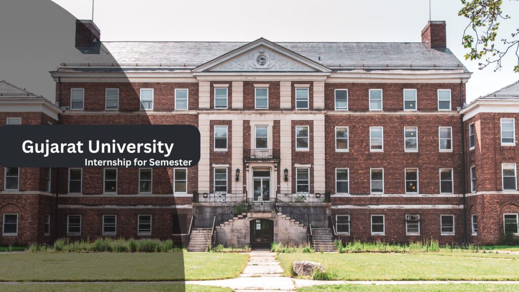 Gujarat University Introduces Mandatory Internship