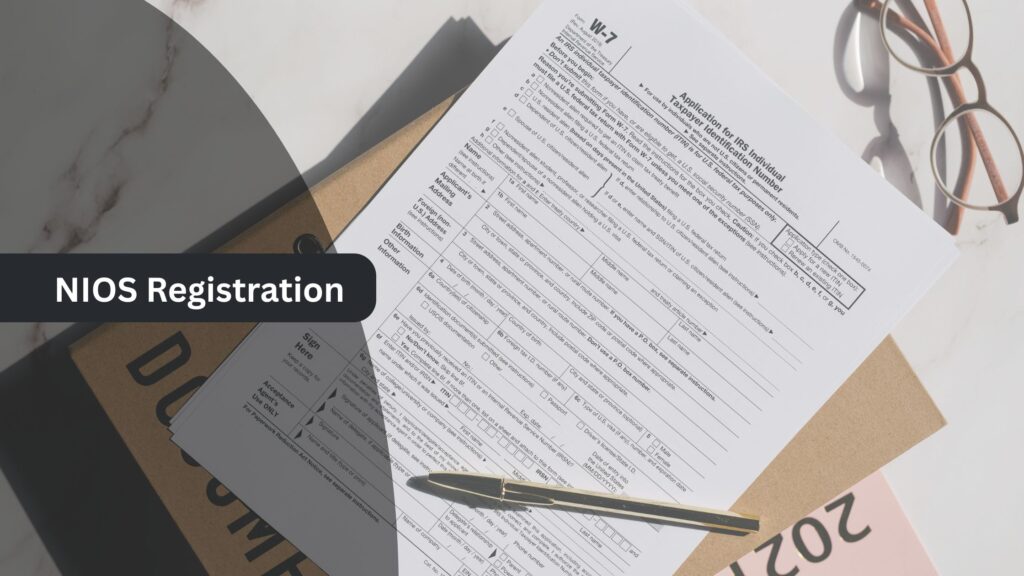 NIOS Registration Fee Payment Window Now Open