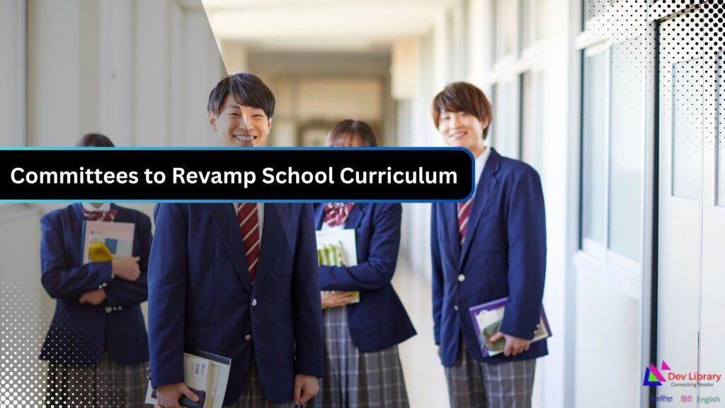 Tamil Nadu Sets Up Expert Committees to Revamp School Curriculum