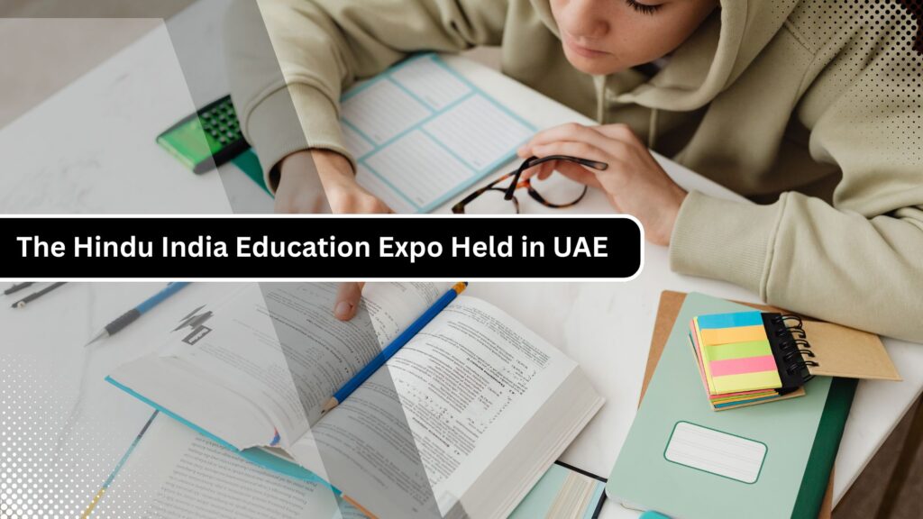 The Hindu India Education Expo Concludes Successfully